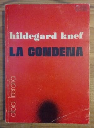 Seller image for La condena o el antihombre for sale by La Leona LibreRa