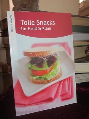 Tolle Snacks für Groß & Klein.