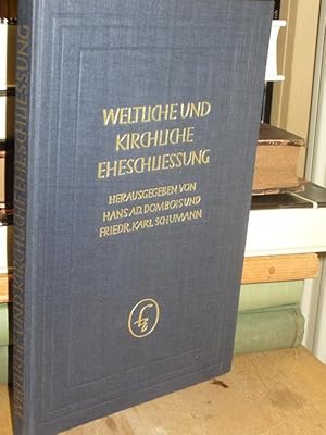 Image du vendeur pour Weltliche und kirchliche Eheschliessung. Beitrge zur Frage des Eheschliessungsrechtes. (= Glaube und Forschung ; 6). mis en vente par Altstadt-Antiquariat Nowicki-Hecht UG