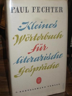 Kleines Wörterbuch für literarische Gespräche.