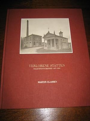 Verlorene Stätten. Italienphotographien 1987-1989. Einleitung von L. Fritz Gruber und Stefan Soltek.