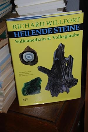 Heilende Steine. Volksmedizin & Volksglaube. Aus dem Nachlaß bearbeitet von Ida Pohl-Sennhauser.
