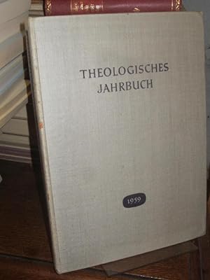 Theologisches Jahrbuch 1959. Herausgegeben von Albert Dänhardt.