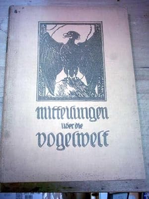 Mitteilungen über die Vogelwelt. Blätter für Vogelkunde und Vogelschutz. XIV. Jahrgang 1914. Heft...