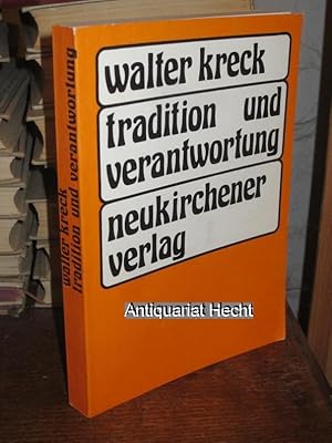 Bild des Verkufers fr Tradition und Verantwortung. Gesammelte Aufstze. zum Verkauf von Altstadt-Antiquariat Nowicki-Hecht UG