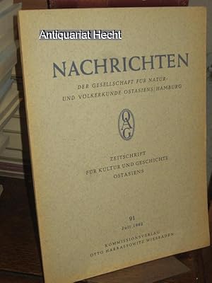 NOAG 91 - 1962 Nachrichten der Gesellschaft für Natur- und Völkerkunde Ostasiens/Hamburg. Zeitsch...