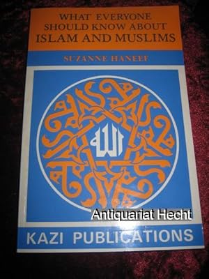 Image du vendeur pour What everyone should know about Islam and Muslims. mis en vente par Altstadt-Antiquariat Nowicki-Hecht UG