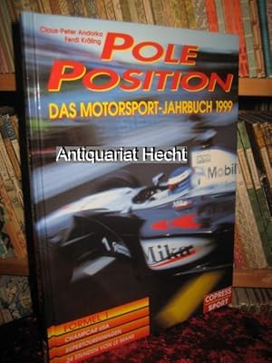 Bild des Verkufers fr Pole Position. Das Motorsport-Jahrbuch 1999. zum Verkauf von Antiquariat Hecht