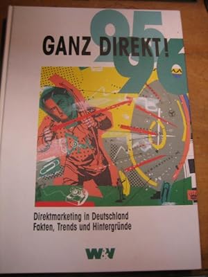 W & V Ganz direkt 1995/95. Direktmarketing in Deutschland. Fakten, Trends, Hintergründe.