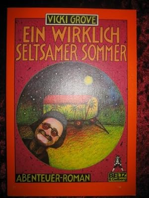 Ein wirklich seltsamer Sommer. (= Gullivers Bücher).