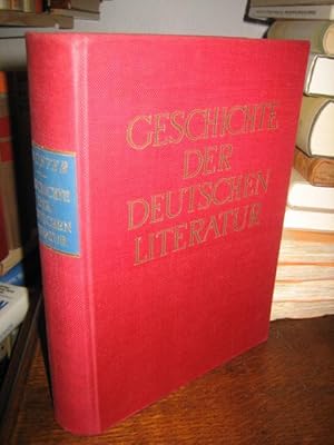 Geschichte der deutschen Literatur. Von den Anfängen bis zur Gegenwart.