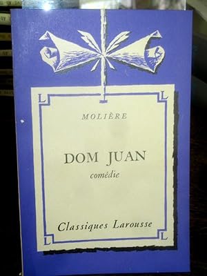 Dom Juan ou le festin de Pierre. Comedie. Avec une Notice biographique, une Notice historique et ...