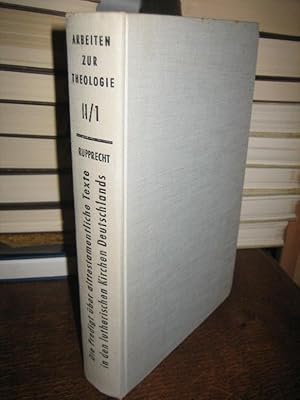 Die Predigt über alttestamentliche Texte in den lutherischen Kirchen Deutschlands. (= Arbeiten zu...