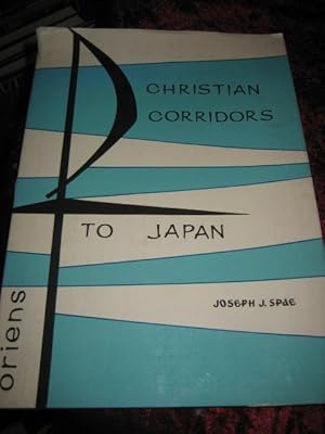 Seller image for Christian Corridors to Japan. for sale by Altstadt-Antiquariat Nowicki-Hecht UG