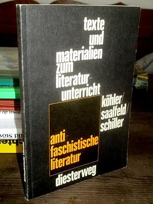 Seller image for Antifaschistische Literatur 1933 - 1945. (= Texte und Materialien zum Literaturunterricht). for sale by Altstadt-Antiquariat Nowicki-Hecht UG
