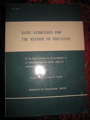 Basic guidelines for the reform of education. On the basic guidelines for the development of an i...