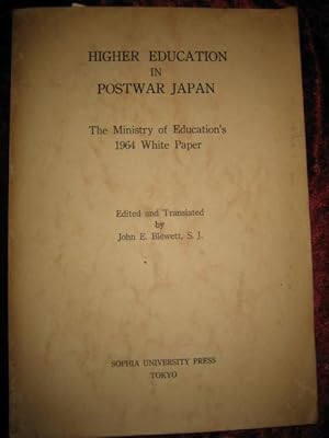 Higher education in postwar Japan. The Ministry of Education`s 1964 White Paper. Edited and trans...