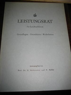 Seller image for Leistungsrat fr Leichtathleten. Grundlagen, Grundstze, Richtlinien. for sale by Altstadt-Antiquariat Nowicki-Hecht UG