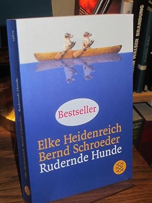 Image du vendeur pour Rudernde Hunde. Geschichten. mis en vente par Altstadt-Antiquariat Nowicki-Hecht UG
