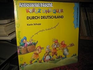 Kreuz und quer durch Deutschland. Mit Landkartenposter.