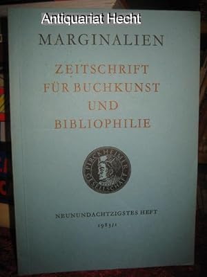 Marginalien 89/1983. Zeitschrift für Buchkunst und Bibliophilie (bis 1968: Blätter der Pirckheime...