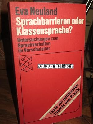 Bild des Verkufers fr Sprachbarrieren oder Klassensprache? Untersuchungen zum Sprachverhalten im Vorschulalter. zum Verkauf von Altstadt-Antiquariat Nowicki-Hecht UG