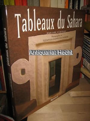 Seller image for Tableaux du Sahara. Photographies de Tiziana et Gianni Baldizzone. for sale by Altstadt-Antiquariat Nowicki-Hecht UG