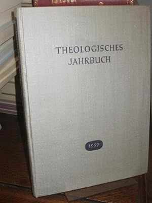 Theologisches Jahrbuch 1959. Herausgegeben von Albert Dänhardt.
