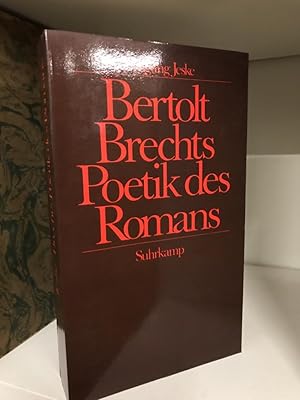 Bild des Verkufers fr Bertolt Brechts Poetik des Romans. zum Verkauf von Antiquariat Hecht