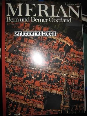 MERIAN Bern und Berner Oberland Juli 1982 Heft 7/35.