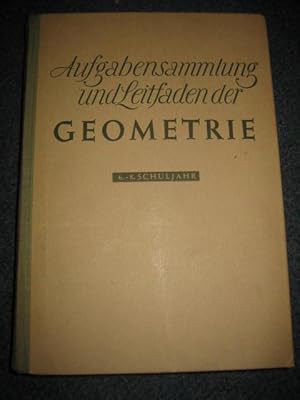 Aufgabensammlung und Leitfaden der Geometrie. 6.-8. Schuljahr.