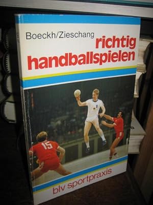 Bild des Verkufers fr Richtig handballspielen. (= BLV-Sportpraxis). zum Verkauf von Altstadt-Antiquariat Nowicki-Hecht UG