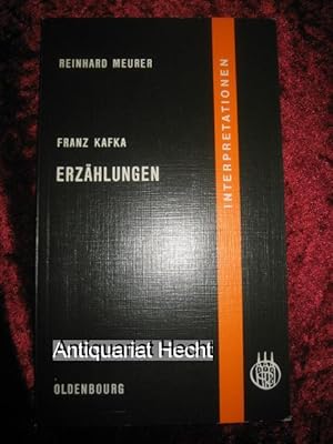 Seller image for Franz Kafka. Erzhlungen. Interpretation. (= Interpretationen fr Schule und Studium). for sale by Antiquariat Hecht