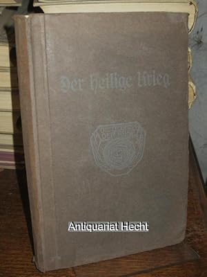 Imagen del vendedor de Der heilige Krieg. Friedrich Hebbel in seinen Briefen, Tagebchern, Gedichten. Herausgegeben von H. Brandenburg. Geschmckt von Kte Vesper-Maentig. (= Die Bcher der Rose Band 5). a la venta por Altstadt-Antiquariat Nowicki-Hecht UG