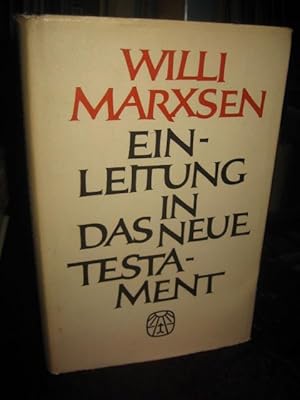 Einleitung in das Neue Testament. Eine Einführung in ihre Probleme.