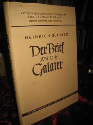 Der Brief an die Galater. (= Kritisch-exegetischer Kommentar über das Neue Testament. Begründet v...