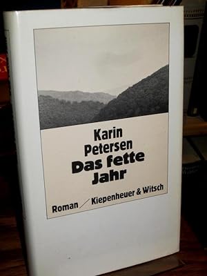 Seller image for Das fette Jahr. Roman. for sale by Antiquariat Hecht