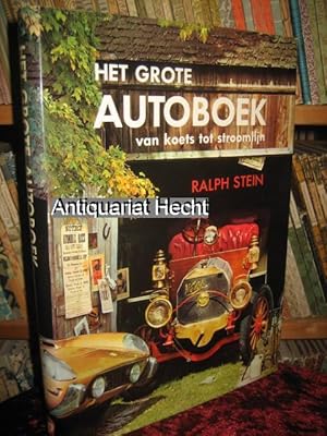 Bild des Verkufers fr Het Grote Autoboek van het koets tot stroomlijn. zum Verkauf von Altstadt-Antiquariat Nowicki-Hecht UG