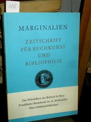 Marginalien 108 1987/4. Zeitschrift für Buchkunst und Bibliophilie (bis 1968: Blätter der Pirckhe...