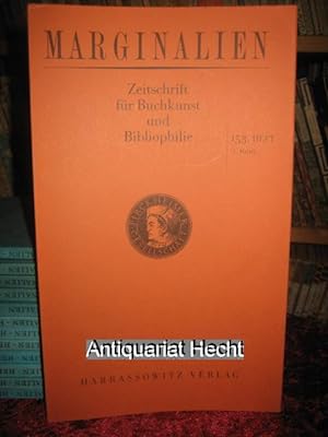 Marginalien 153. Heft (1,1999). Zeitschrift für Buchkunst und Bibliophilie (bis 1968: Blätter der...