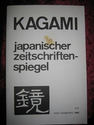 Kagami - Japanischer Zeitschriftenspiegel. Neue Folge, Jahrgang X, Heft 2/3, 1983.