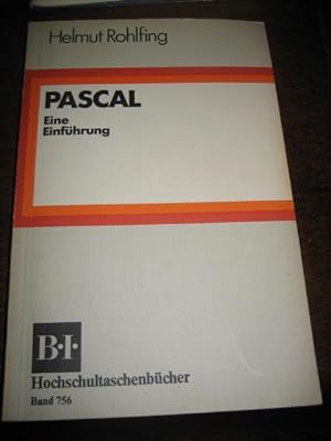 PASCAL. Eine Einführung. (= BI-Hochschultaschenbücher Bd. 756).