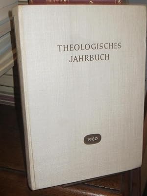 Theologisches Jahrbuch 1960. Herausgegeben von Albert Dänhardt.