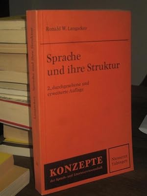 Sprache und ihre Struktur. Übersetzt von Gerd Fritz und Wolfgang Klinke. (= Konzepte der Sprach- ...