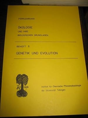 Image du vendeur pour Fernlehrgang kologie und ihre biologischen Grundlagen. Beiheft 8: Genetik und Evolution. mis en vente par Altstadt-Antiquariat Nowicki-Hecht UG