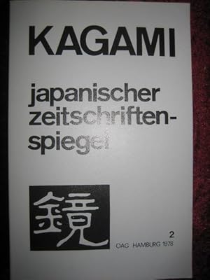 Kagami - Japanischer Zeitschriftenspiegel. Neue Folge, Jahrgang V, Heft 2, 1978.