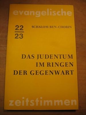 Das Judentum im Ringen der Gegenwart. Reden und Aufsätze. (= Evangelische Zeitstimmen Band 22/23).