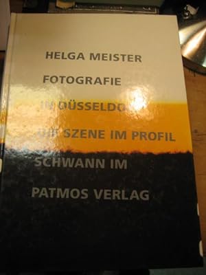 Bild des Verkäufers für Fotografie in Düsseldorf. Die Szene im Profil. zum Verkauf von Altstadt-Antiquariat Nowicki-Hecht UG
