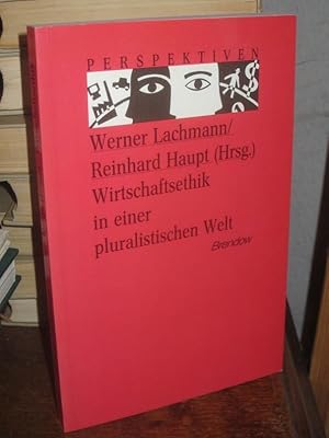 Imagen del vendedor de Wirtschaftsethik in einer pluralistischen Welt. a la venta por Altstadt-Antiquariat Nowicki-Hecht UG