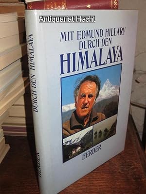 Imagen del vendedor de Mit Edmund Hillary durch den Himalaya. a la venta por Antiquariat Hecht